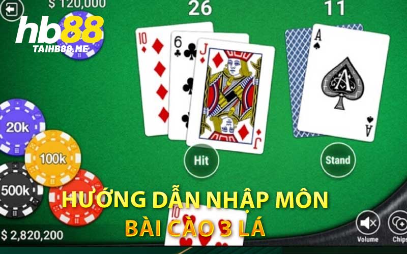 Hướng dẫn nhập môn bài cào 3 lá